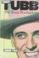 Go to record Ernest Tubb : the Texas troubadour