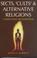 Go to record Sects, 'cults', and alternative religions : a world survey...