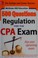 Go to record McGraw-Hill Education 500 regulation questions for the CPA...