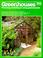 Go to record Greenhouses: : planning, installing & using greenhouses