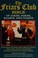 Go to record The Friar's Club bible of roasts, toasts, pokes & jokes : ...