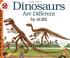 Go to record Dinosaurs are different