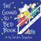 Go to record The going to bed book