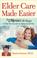 Go to record Elder care made easier : Doctor Marion's 10 steps to help ...