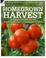 Go to record Homegrown harvest : a season-by-season guide to a sustaina...