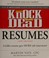 Go to record Knock 'em dead resumes