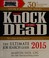 Go to record Knock 'em dead 2015 : the ultimate job search guide