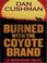 Go to record Burned with the coyote brand a Western trio