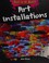Go to record Art installations