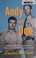 Go to record Andy and Don the making of a friendship and a classic Amer...