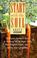 Go to record Start with the soil : the organic gardener's guide to impr...