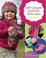 Go to record Soft + simple knits for little ones : over 45 easy patterns
