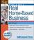 Go to record Start & run a real home-based business