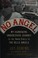 Go to record No angel : my harrowing undercover journey to the inner ci...