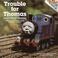Go to record Trouble for Thomas and other stories