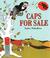 Go to record Caps for sale a tale of a peddler, some monkeys, and their...