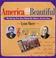 Go to record America the beautiful : the stirring true story behind our...