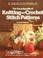 Go to record The encyclopedia of knitting and crochet stitch patterns