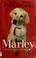 Go to record Marley : a dog like no other