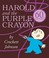 Go to record Harold and the purple crayon