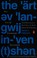 Go to record The art of language invention : from Horse-Lords to Dark E...