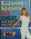 Go to record Suzanne Somers' eat, cheat, and melt the fat away