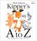 Go to record Kipper's A to Z