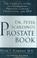 Go to record Dr. Peter Scardino's prostate book : the complete guide to...