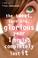 Go to record The sweet, terrible, glorious year I truly, completely los...