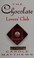 Go to record The chocolate lovers' club