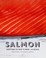Go to record Salmon : everything you need to know + 45 recipes