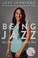 Go to record Being Jazz : my life as a (transgender teen)