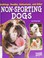 Go to record Bulldogs, poodles, dalmatians, and other non-sporting dogs