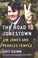 Go to record The road to Jonestown : Jim Jones and Peoples Temple