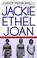 Go to record Jackie, Ethel, Joan : women of Camelot