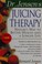 Go to record Dr. Jensen's juicing therapy  : nature's way to better hea...
