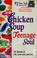Go to record Chicken soup for the teenage soul : 101 stories of life, l...